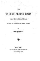 Die Tauern-predil-bahn und ihre Zerrbilder im Spiegel der Verstaatlichung 1523407441 Book Cover