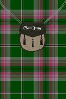 Clan Gray Tartan Journal/Notebook 1099594502 Book Cover