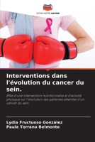 Interventions dans l'évolution du cancer du sein. (French Edition) 6200038600 Book Cover