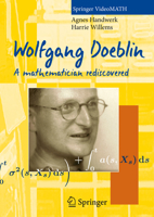 Wolfgang Doeblin: A mathematician rediscovered (Springer VideoMATH) 3540719601 Book Cover