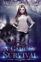A Game of Survival B08JF17PF4 Book Cover