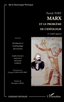 Marx et le problème de l'idéologie: Le modèle égyptien Suivi de Introduction à l'anthropologie darwinienne (Logiques Sociales) (French Edition) 2296012272 Book Cover