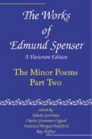 The Works of Edmund Spenser: A Variorum Edition 0801869900 Book Cover