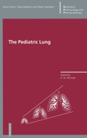 The Pediatric Lung 3764357037 Book Cover