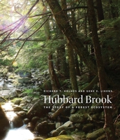 Hubbard Brook: The Story of a Forest Ecosystem 0300203640 Book Cover