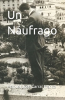 Un Náufrago (Spanish Edition) B0HCJ6PT4K Book Cover