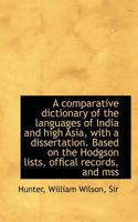 A Comparative Dictionary of the Languages of India and High Asia 124108842X Book Cover