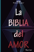 La BIBLIA del AMOR: TRILOGÍA Rompiendo Paradigmas B08975HFXR Book Cover