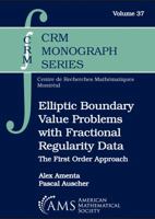 Elliptic Boundary Value Problems with Fractional Regularity Data: The First Order Approach 1470442507 Book Cover