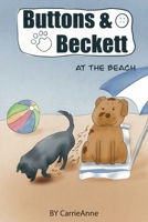 Buttons & Beckett at the Beach B0GYZPVT2F Book Cover