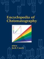 Encyclopedia of Chromatography (Print) 0824705114 Book Cover
