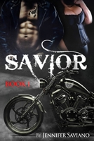 Savior Book 1 B08ZDFPPL8 Book Cover