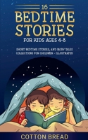16 Bedtime Stories for Kids Ages 4-8 B0DQB329W5 Book Cover