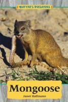 Nature's Predators - Mongoose (Nature's Predators) 0737726229 Book Cover