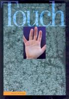 Touch (Senses (North Mankato, Minn.).) 1583403078 Book Cover