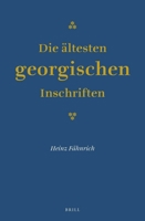 Die Altesten Georgischen Inschriften 9004249214 Book Cover