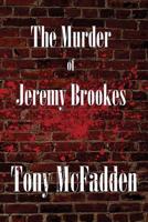 The Murder of Jeremy Brookes 0648562808 Book Cover