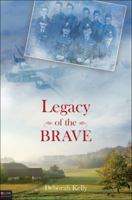 Legacy of the Brave 1615669078 Book Cover