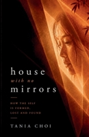 The House with No Mirrors B0HDFPNVGV Book Cover