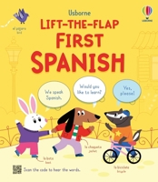 Lift-The-Flap First Spanish 1836050593 Book Cover