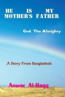 He Is My Mother's Father [power] 1494308002 Book Cover