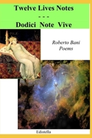 Twelve Lives Notes - Dodici Note Vive 8822888782 Book Cover