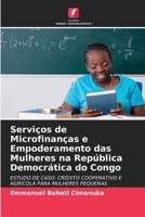 Serviços de Microfinanças e Empoderamento das Mulheres na República Democrática do Congo 620416449X Book Cover