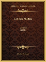 Le Spese Militari: Discorso 1162136030 Book Cover