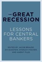 The Great Recession: Lessons for Central Bankers (The MIT Press) 0262018349 Book Cover