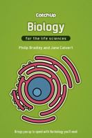 Catch Up Biology: For the medical sciences 1904842321 Book Cover