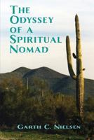 The Odyssey of a Spiritual Nomad 1584780487 Book Cover