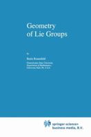 Geometry of Lie Groups 1441947698 Book Cover