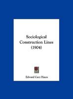 Sociological Construction Lines 101122643X Book Cover