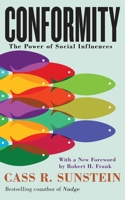 Conformity: The Power of Social Influences 1479867837 Book Cover