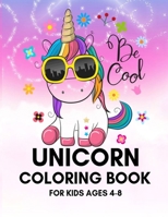 Unicorn Coloring Book for Kids Ages 4-8 1700795333 Book Cover