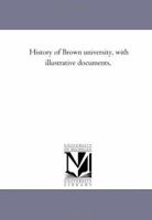 History of Brown University 1016955510 Book Cover