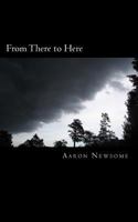 From There to Here: A collection of my articles 1497493560 Book Cover