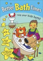 Better Bath Times 1862301654 Book Cover