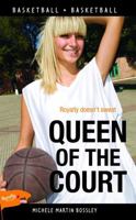 Queen of the Court (Sports Stories Series) 061378314X Book Cover