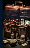 Opera (Latin Edition) 1024571521 Book Cover