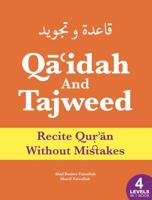 Qaidah and Tajweed : Learn the Art and Science of Beautiful Quran Recitation 0692143319 Book Cover