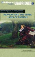 Newton and the Three Laws of Motion 1404203117 Book Cover