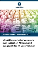 US-Aktienmarkt im Vergleich zum indischen Aktienmarkt ausgewählter IT-Unternehmen (German Edition) B0CJB48J9Z Book Cover