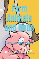 Farm Animals and Birds: A Picture Book For Children B0FHLJH8RV Book Cover