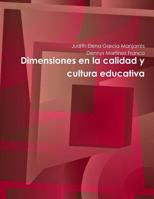 Dimensiones en la calidad y cultura educativa 035955539X Book Cover