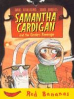 Samantha Cardigan And The Genie's Revenge (Bananas) 077871070X Book Cover