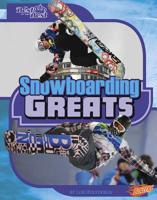 Snowboarding Greats 1429684348 Book Cover