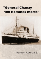 General Chanzy 100 hommes morts 024483685X Book Cover