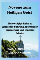 Novene zum Heiligen Geist (German Edition) B0GHRQ1SM1 Book Cover