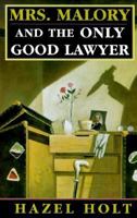 Mrs. Malory and the Only Good Lawyer 0330349805 Book Cover